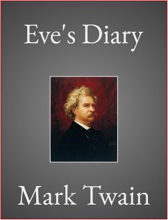 Eve's Diary (eBook, ePUB) - Twain, Mark