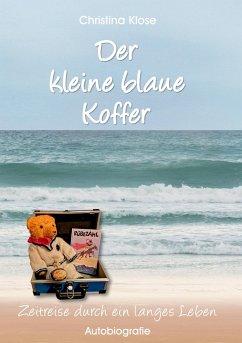 Der kleine blaue Koffer - Klose, Christina