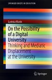 On the Possibility of a Digital University (eBook, PDF)