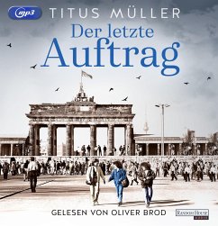 Der letzte Auftrag / Die Spionin Bd.3 (MP3-CD) - Müller, Titus
