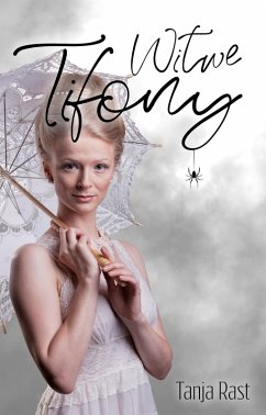 Witwe Tifony (eBook, ePUB) - Rast, Tanja