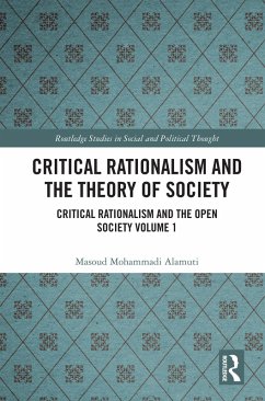 Critical Rationalism and the Theory of Society (eBook, ePUB) - Alamuti, Masoud Mohammadi