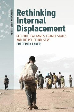 Rethinking Internal Displacement (eBook, ePUB) - Laker, Frederick