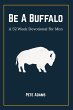 Be A Buffalo - Bild 1