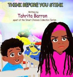 Think Before You Stink - Barron, Tahrita