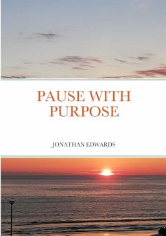 Pause with Purpose - Edwards, Jonathan
