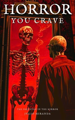 Cover Horror You Crave: The Skeleton in the Mirror (eBook, ePUB)