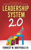 Leadership System 2.0 (Management and Leadership System 2.0, #2) (eBook, ePUB) Leadership System 2.0 (Management and Leadership System 2.0, #2) (eBook, ePUB)