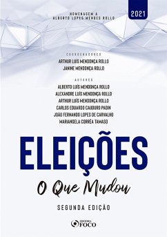 Eleições (eBook, ePUB) - Rollo, Alberto Luís Mendonça; Rollo, Alexandre Luis Mendonça; Rollo, Arthur Luis Mendonça; Padin, Carlos Eduardo Cauduro; Carvalho, João Fernando Lopes de; Tamaso, Mariangela Corrêa