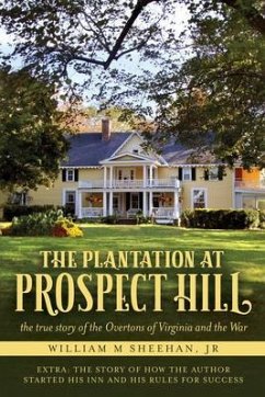 The Plantation at Prospect Hill (eBook, ePUB) - Sheehan, William