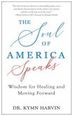 The Soul of America Speaks (eBook, ePUB)