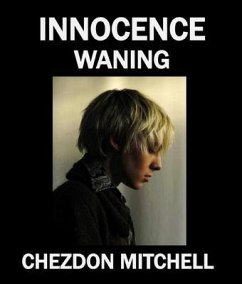 Innocence Waning Part 2 (eBook, ePUB) - Mitchell, Chezdon