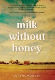 Milk Without Honey (eBook, ePUB)