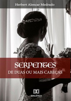 Cover Serpentes de duas ou mais cabeças (eBook, ePUB)