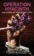 Operation Hyacinth - Bild 1