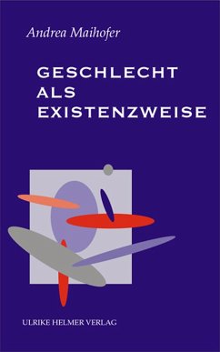 Geschlecht als Existenzweise (eBook, PDF) - Maihofer, Andrea