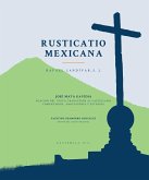 Rusticatio Mexicana (eBook, ePUB)
