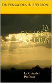 La Palabra de Dios: La guía del profesor (eBook, ePUB)