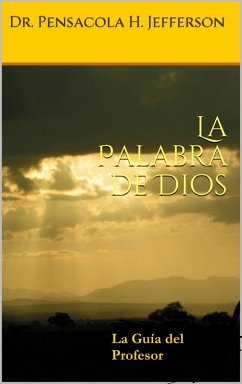 Cover La Palabra de Dios: La guía del profesor (eBook, ePUB)