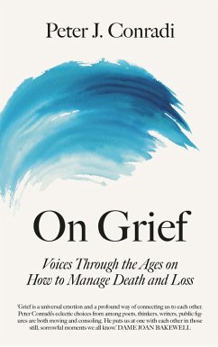 On Grief (eBook, ePUB) - Conradi, Peter J. On Grief (eBook, ePUB) - Conradi, Peter J.
