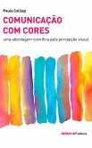 Comunicação com Cores (eBook, ePUB)