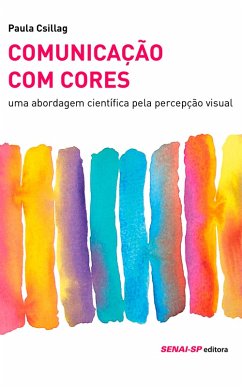 Comunicação com Cores (eBook, ePUB) - Csillag, Paula