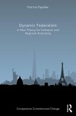Dynamic Federalism (eBook, ePUB)