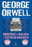 Dentro da baleia e outros ensaios (eBook, ePUB)
