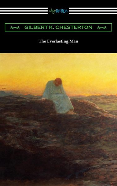The Everlasting Man (eBook, ePUB) The Everlasting Man (eBook, ePUB)