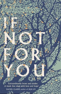 If Not For You (eBook, ePUB) - Lucas, Georgie