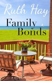 Family Bonds (Home Truths, #3) (eBook, ePUB)