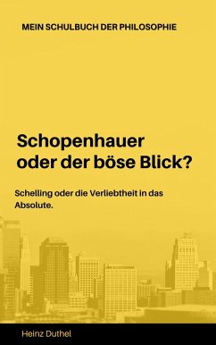 Cover Mein Schulbuch der Philosophie - Schopenhauer Schelling (eBook, ePUB)