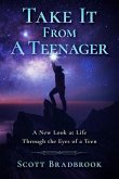 Take It From A Teenager (eBook, ePUB) Take It From A Teenager (eBook, ePUB)
