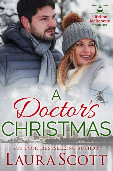 A Doctor's Christmas (Lifeline Air Rescue, #6) (eBook, ePUB) A Doctor's Christmas (Lifeline Air Rescue, #6) (eBook, ePUB)