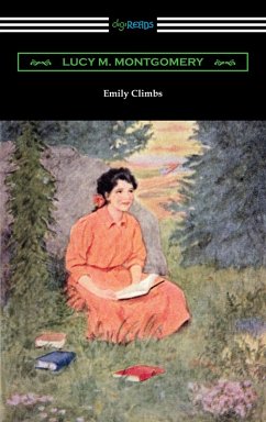 Emily Climbs (eBook, ePUB) - Montgomery, Lucy M.