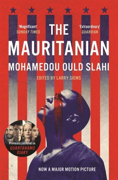 The Mauritanian (eBook, ePUB) - Slahi, Mohamedou Ould; Siems, Larry