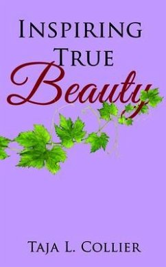 Inspiring True Beauty (eBook, ePUB) - Collier, Taja