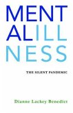 MENTAL ILLNESS (eBook, ePUB)