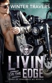Livin' on the Edge (Kings of Vengeance, #6) (eBook, ePUB)