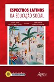 Espectros Latinos da Educação Social (eBook, ePUB)