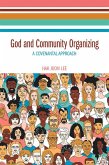 God and Community Organizing (eBook, ePUB)