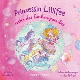 Prinzessin Lillifee rettet das Einhornparadies (MP3-Download)