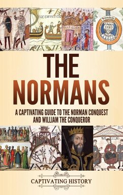 The Normans - History, Captivating