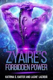Zyaire's Forbidden Power (Breed Program Cyria 52) (eBook, ePUB)