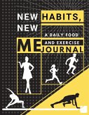 New habits, New Me - A Daily Food and Exercise Journal