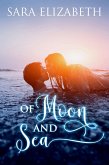 Of Moon and Sea (The Church of Moon and Sea) (eBook, ePUB)