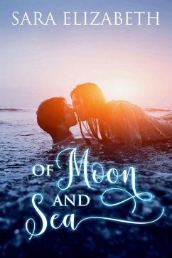 Of Moon and Sea (The Church of Moon and Sea) (eBook, ePUB) - Elizabeth, Sara