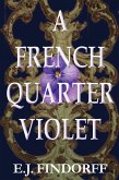 A French Quarter Violet (eBook, ePUB)