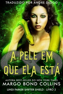 Cover A pele em que ela está (2, #2) (eBook, ePUB)