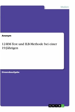 12-RM-Test und ILB-Methode bei einer 19-Jährigen